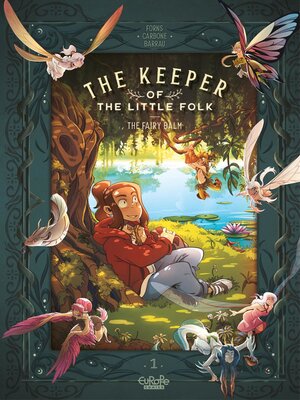 cover image of The Keeper of the Little Folk--Volume 1--The Fairy Balm